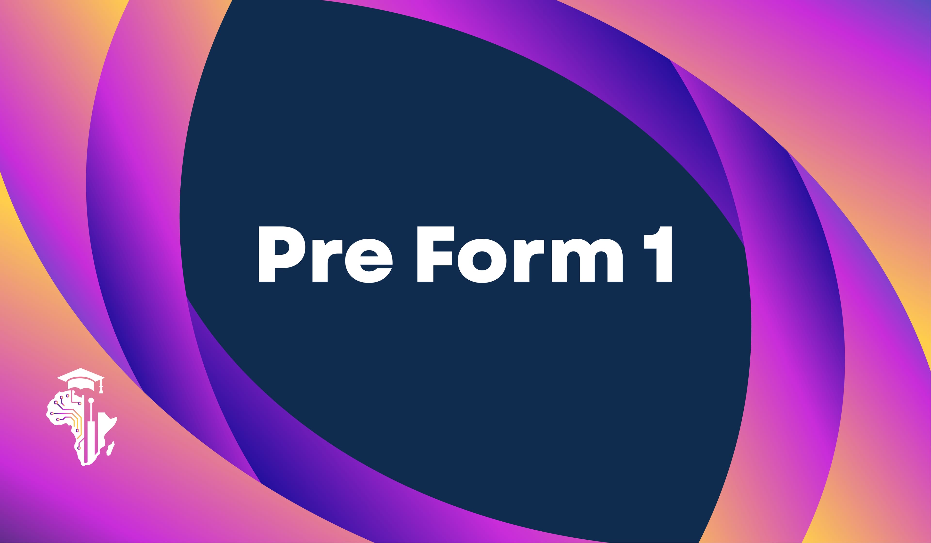 Pre Form One